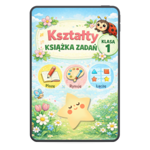 Kształty książka zadań klasa 1 – karty pracy dla dzieci, nauka figur, rysowanie i dopasowywanie