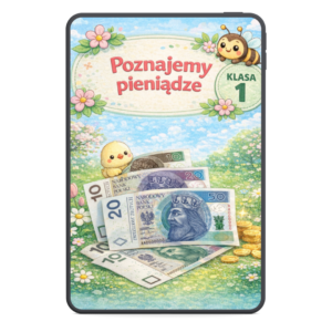 Poznajemy pieniądze klasa 1 – nauka monet i banknotów, karty pracy dla dzieci EduPakiety