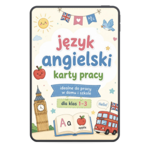 Angielski. Ułóż wyrazy. Klasa 1-3